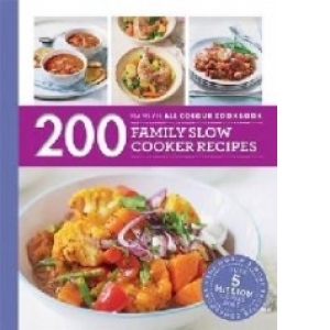 200 Family Slow Cooker Recipes