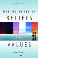 Making Sense of Beliefs and Values