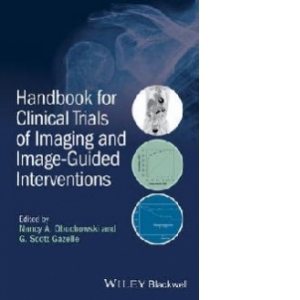 Handbook for Clinical Trials of Imaging and Image-Guided Int