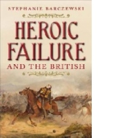 Heroic Failure and the British