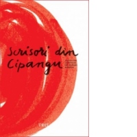 Scrisori din Cipangu. Povestiri japoneze de autori romani