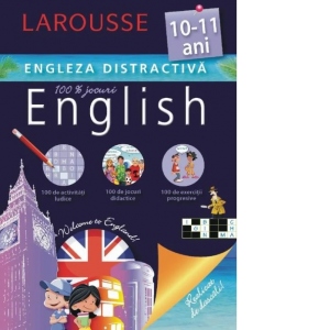 Larousse. Engleza distractiva 10-11 ani