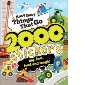 Busy Busy Things That Go 2000 Stickers
