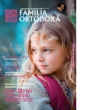 Familia Ortodoxa. Nr. 1 (84)/2016 (contine CD)