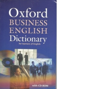 Oxford Business English Dictionary for learners of English: