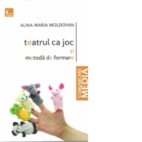 Teatrul ca joc si metoda de formare