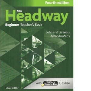 New Headway: Beginner : Teacher s Book + Teacher s Resource Disc