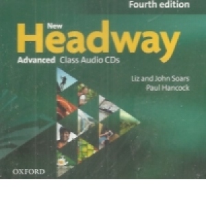 New Headway: Advanced (C1): Class Audio CD: A New Digital Era for the World s Most Trusted English Course