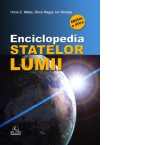 Enciclopedia statelor lumii. Editia a XIV-a, 2016