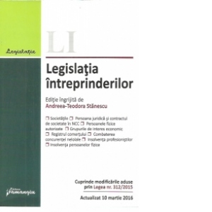 Legislatia intreprinderilor. Actualizat 10 martie 2016