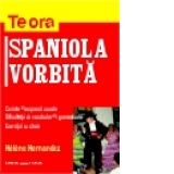 Spaniola vorbita - cuvinte si expresii uzuale, dificultati de vocabular si gramaticale, exercitii cu cheie