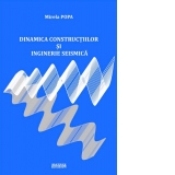 Dinamica constructiilor si inginerie seismica