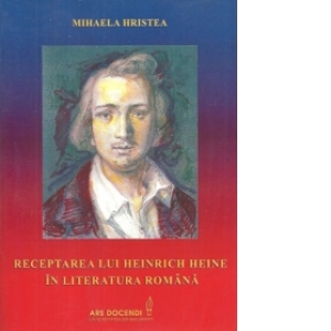 Receptarea lui Heinrich Heine in literatura romana
