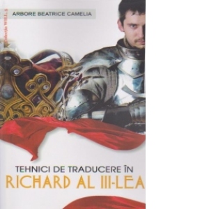 Tehnici de traducere in Richard al III-lea