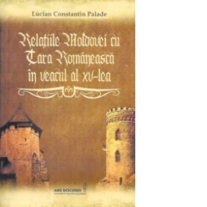Relatiile Moldovei cu Tara Romaneasca in veacul al XV-lea