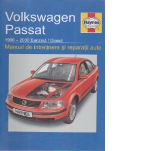 Volkswagen Passat 1996-2000 Benzina / Diesel. Manual de intretinere si reparatii auto