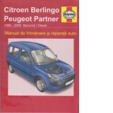 Citroen Berlingo Peugeot Partner 1996-2005 Benzina / Diesel. Manual de intretinere si reparatii auto