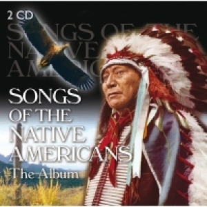 Songs of the Native Americans (2 CD)