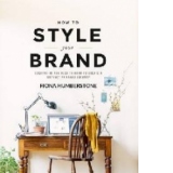 How to Style Your Brand