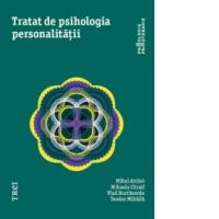 Tratat de psihologia personalitatii