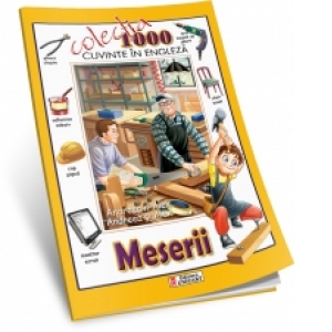 Meserii - 1000 Cuvinte in Engleza
