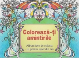 Coloreaza-ti amintirile - album foto de colorat
