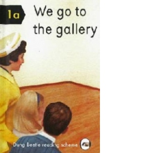 We Go to the Gallery