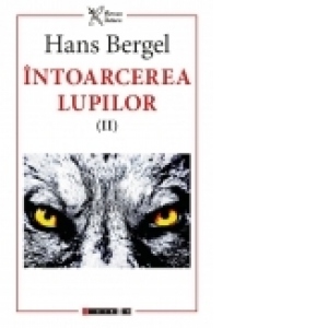 Intoarcerea lupilor (II)