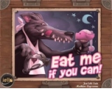 Eat me, If You Can