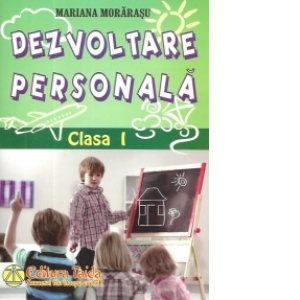 Dezvoltare personala clasa I