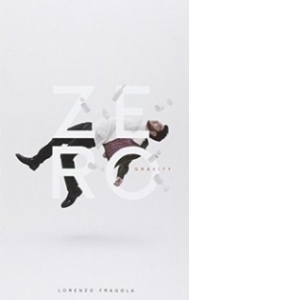 Lorenzo Fragola - Zero Gravity Deluxe Edition (CD+DVD)