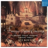 Baroque Organ Concertos - Haendel, Vivaldi, Telemann, Albinoni, Torelli