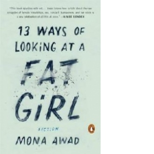 13 Ways of Looking at A Fat Girl