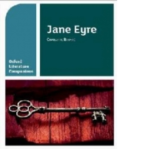 Oxford Literature Companions: Jane Eyre