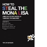 How to Steal the Mona Lisa