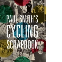 Paul Smith's Cycling Scrapbook