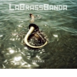 LaBrassBanda - Ubersee