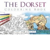 Dorset Colouring Book: Past & Present