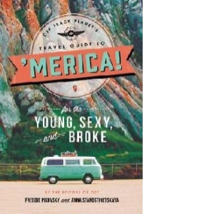 Off Track Planet's Travel Guide to 'Merica! for the Young, S