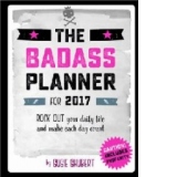 Badass Planner 2017 Engagement Calendar