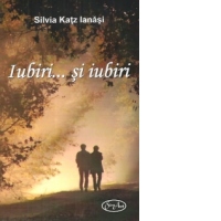 Iubiri ... si iubiri