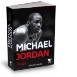 Michael Jordan. Viata