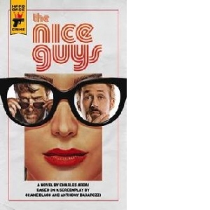 Nice Guys: The Official Movie Novelization