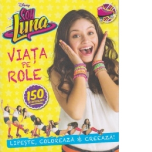 Soy Luna - Viata pe role
