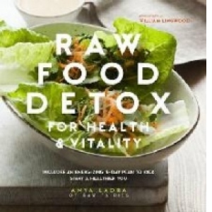 Raw Food Detox for Health and Vitality