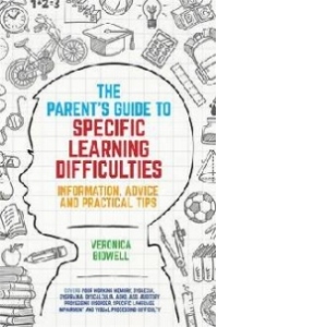 Parent's Guide to Specific Learning Difficulties