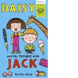Daisy and the Trouble with Jack