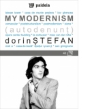 My modernism (autodenunt)