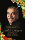 Garcia Marquez. Calatoria spre obarsie