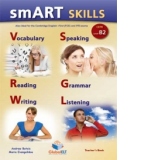 Smart Skills (Level B2) - Vocabulary, Speaking, Reading, Grammar, Writing and Listening